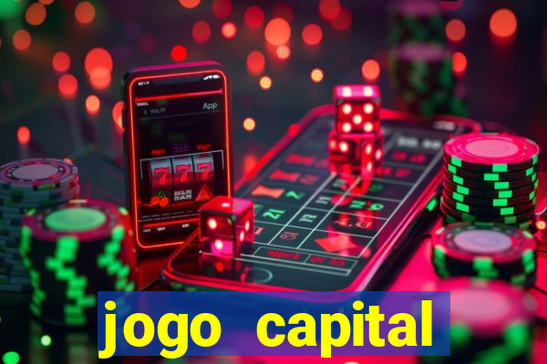 jogo capital download mobile